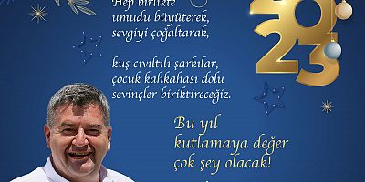 Çeşme Belediye Başkanı Ekrem Oran’ın yeni yıl mesajı