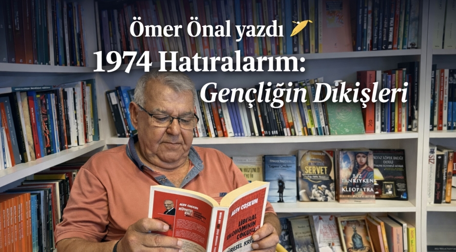 1974 Hatıralarım: Gençliğin Dikişleri