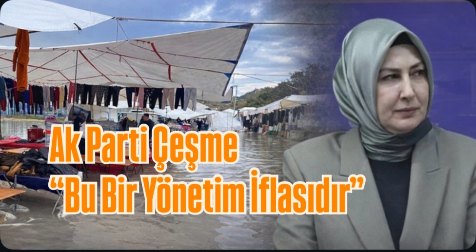 AK Parti Çeşme’den Belediye Yönetimine Sert Eleştiri: 