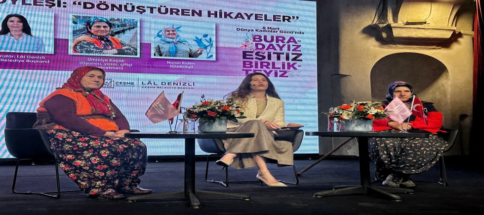 Çeşme’de 8 Mart buluşması: “Dönüştüren Hikâyeler” söyleşisi yoğun ilgi gördü