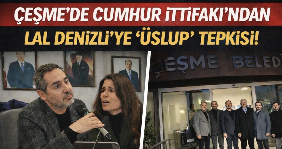 Çeşme’de Cumhur İttifakı’ndan Lal Denizli’ye  