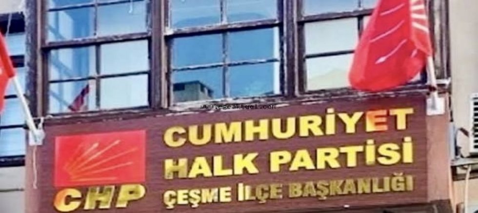 CHP Çeşme İlçe Kongresi Tarihi Belli Oldu