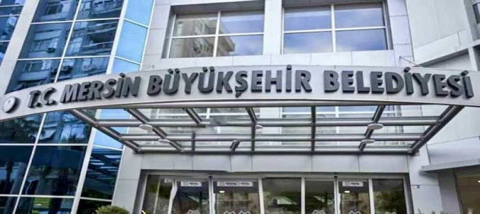 Mersin Büyükşehir Belediyesi’ne operasyon!