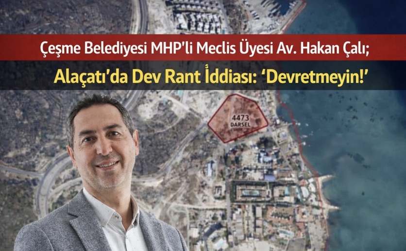 MHP’li Meclis Üyesi Av. Hakan Çalı’dan CHP’li Meclis Üyelerine Vicdan Çağrısı! 