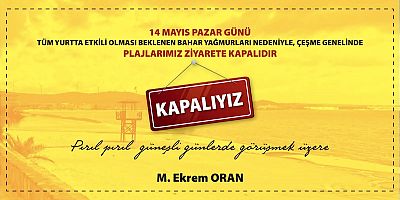 14 Mayıs’ta plajlarımız ziyarete kapalı! 