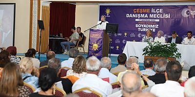 AK Parti Çeşme İlçe Danışma Meclisi Toplantısı Coşkuyla Gerçekleştirildi