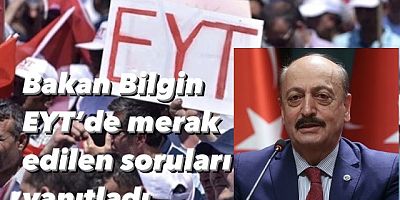 Bakan Bilgin EYT’de merak edilen soruları yanıtladı