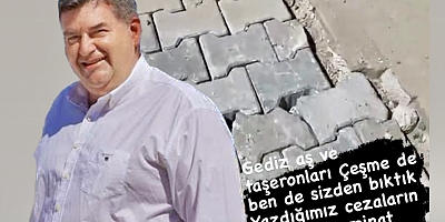 Çeşme Belediye Başkanı Ekrem Oran Bu Sefer de Gediz AŞ’ye isyan etti!