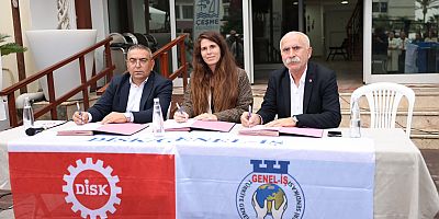 Çeşme Belediyesi, DİSK ile İlk Toplu İş Sözleşmesini İmzaladı
