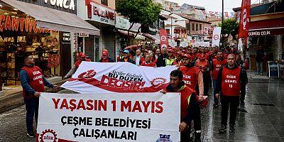 Çeşme’de 1 Mayıs Coşkusu: Emekçiler Meydanlarda Buluştu, Halaylarla Kutlandı