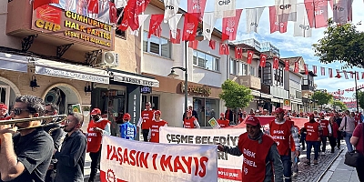 Çeşme'de 1 Mayıs coşkusu