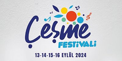 Çeşme Festivali başlıyor