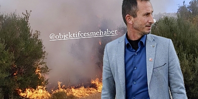 Çeşme Ildır’da Çıkan Yangın Sonrası Muhtar Erdem Yavuz Vatandaşları Uyardı!