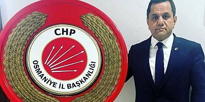CHP Osmaniye İl Başkanı hayatını kaybetti