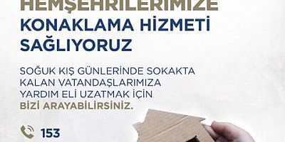 İzmir Büyükşehir Belediyesi evsizlere kucak açıyor