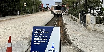 İzmir Büyükşehir Belediyesi Ilıca’da asfaltlama çalışmalarına başladı
