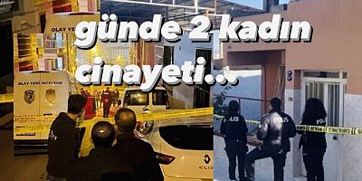 İzmir'de 1 günde 2 kadın cinayeti... 