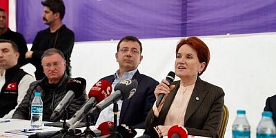 Meral Akşener ve Ekrem İmamoğlu Hatay’da