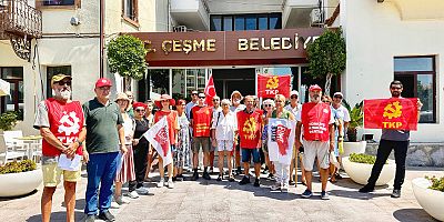 TKP Çeşme’den Belediye Önünde Basın Açıklaması: “Çeşme’nin Geleceği Satılık Değildir!”