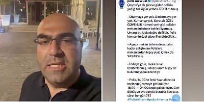 Turan Eşelioğlu’ndan Çeşme’deki Polislerin Çalışma Koşullarına Sert Tepki