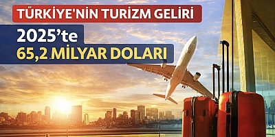 Türkiye’nin Turizm Geliri 2025’te 65,2 Milyar Doları Aştı