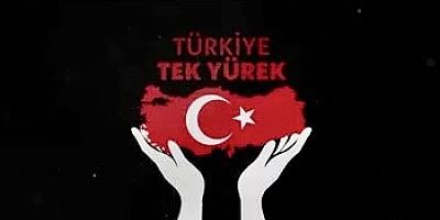 “Türkiye Tek Yürek” ortak yayın