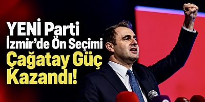 YENİ Parti İzmir’de Ön Seçimi Çağatay Güç Kazandı